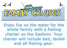 Family fishing cruises